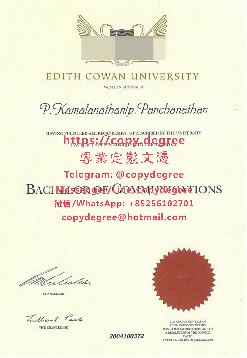 埃迪斯科文大學樣本|辦理埃迪斯科文大學畢業證書|Edith Cowan University 
