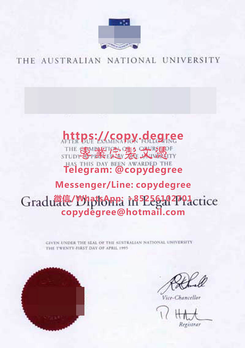 國立大學清晰版範本|受理澳大利亞國立大學文憑製作|The Australian National Univer