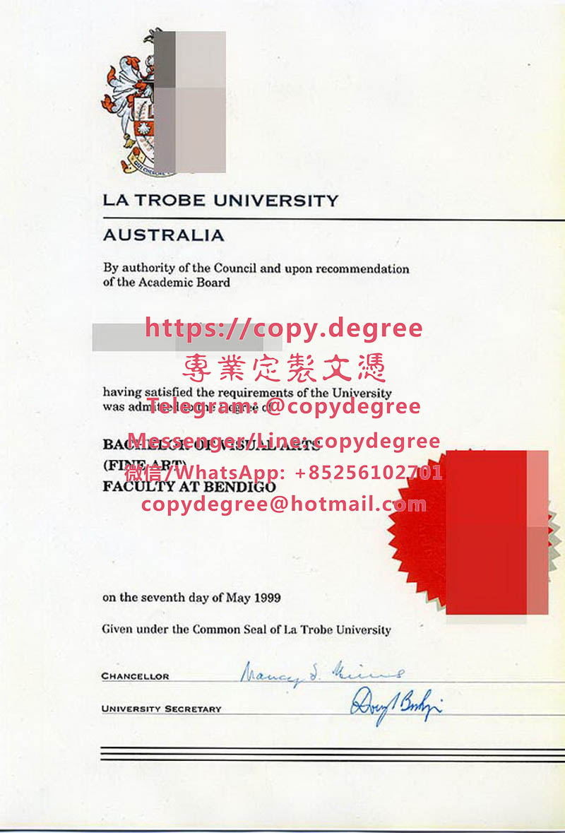 澳大利亞拉籌伯大學畢業證書模板