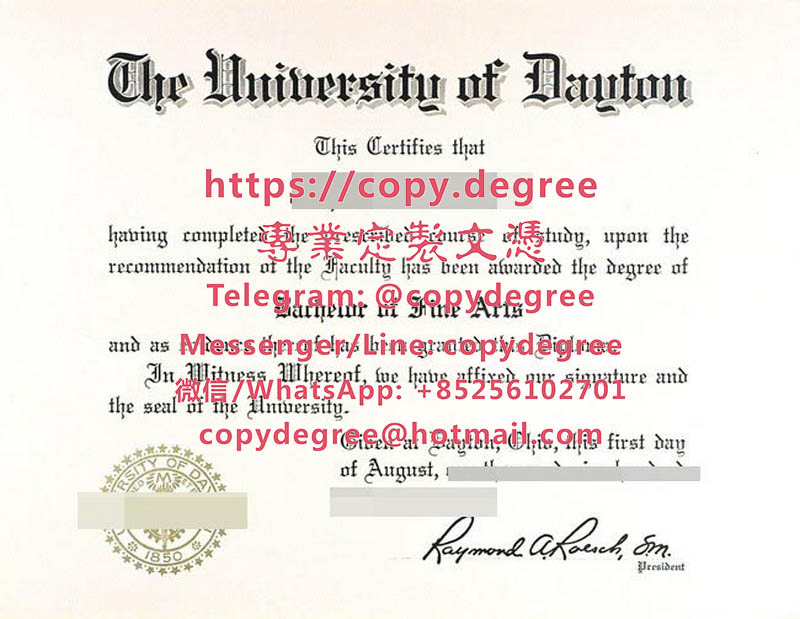 戴頓大學學位證書模板|代辦戴頓大學畢業證書|制作戴顿大学成绩单|University 