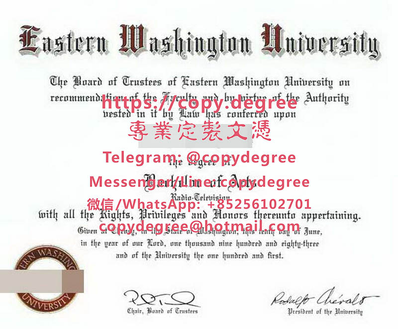 東華盛頓大學文憑模板|代辦東華盛頓大學畢業證書|制作东华盛顿大学学位证书