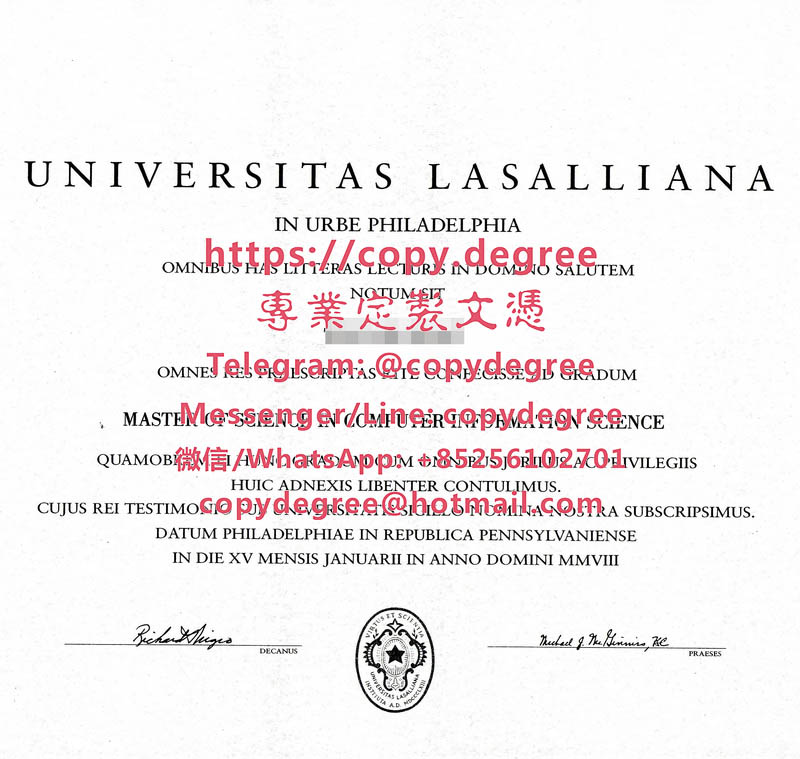 拉薩爾大學文憑範本|辦理拉薩爾大學博士碩士學位證|制作拉萨尔大学毕业证书