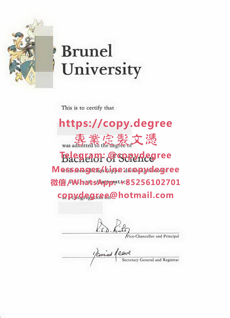 布魯內爾大學文憑模板|辦理布魯內爾大學畢業證書|定制布鲁内尔大学成绩单