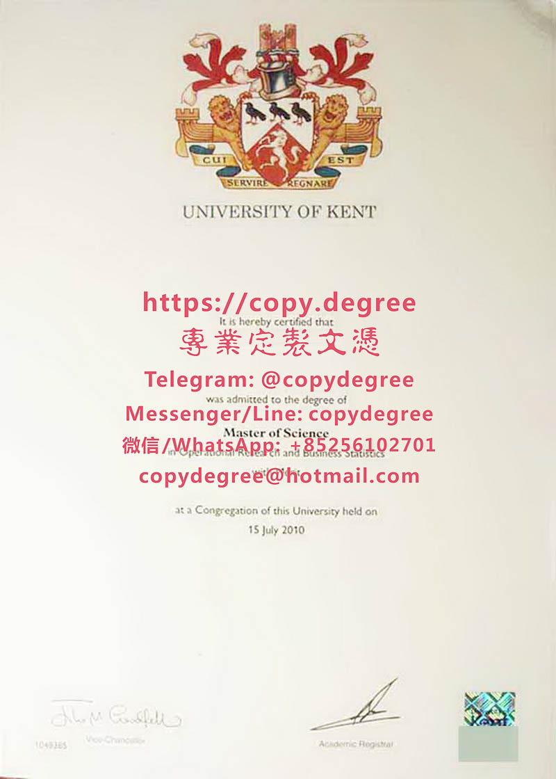 肯特大學文憑模板|製作肯特大學畢業證書|办理肯特大学学士学位证书|Universi