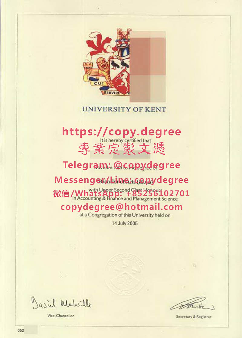肯特大學文憑範本|辦理肯特大學畢業證書|定制肯特大学博士硕士学位证书|Un