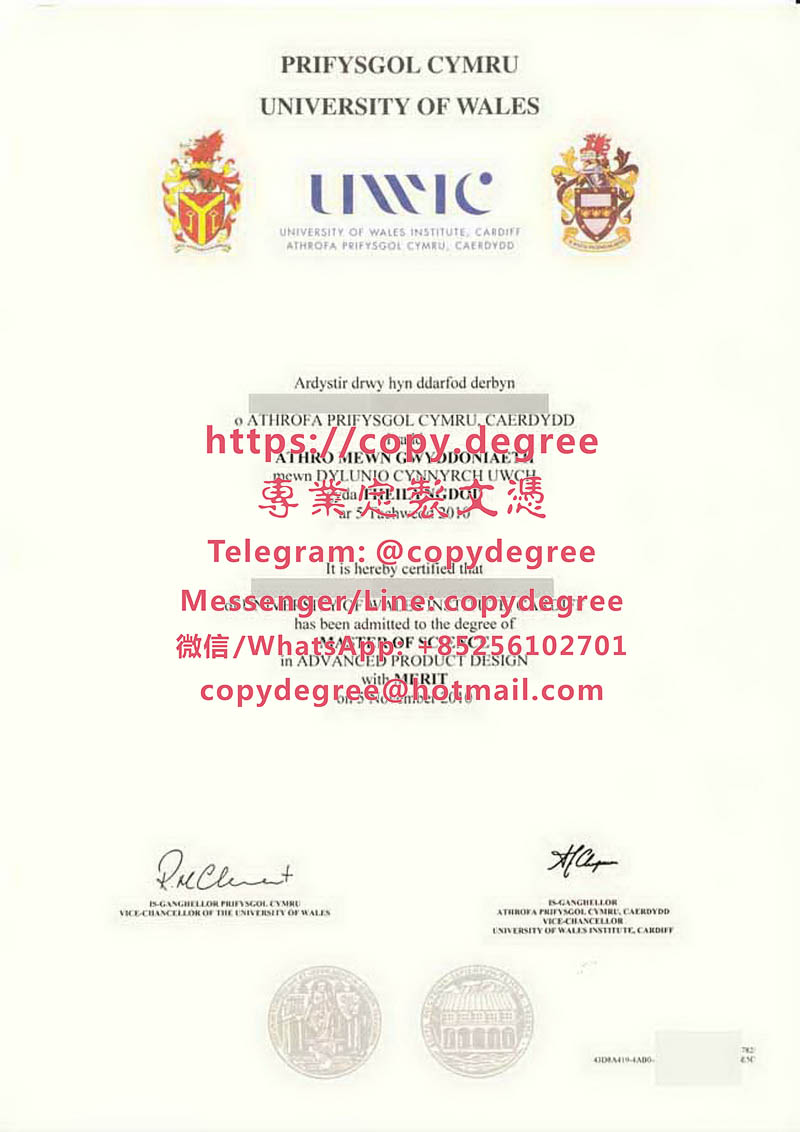 威爾士大學卡迪夫學院碩士文憑樣本|製作威爾士大學卡迪夫學院博士學位證書