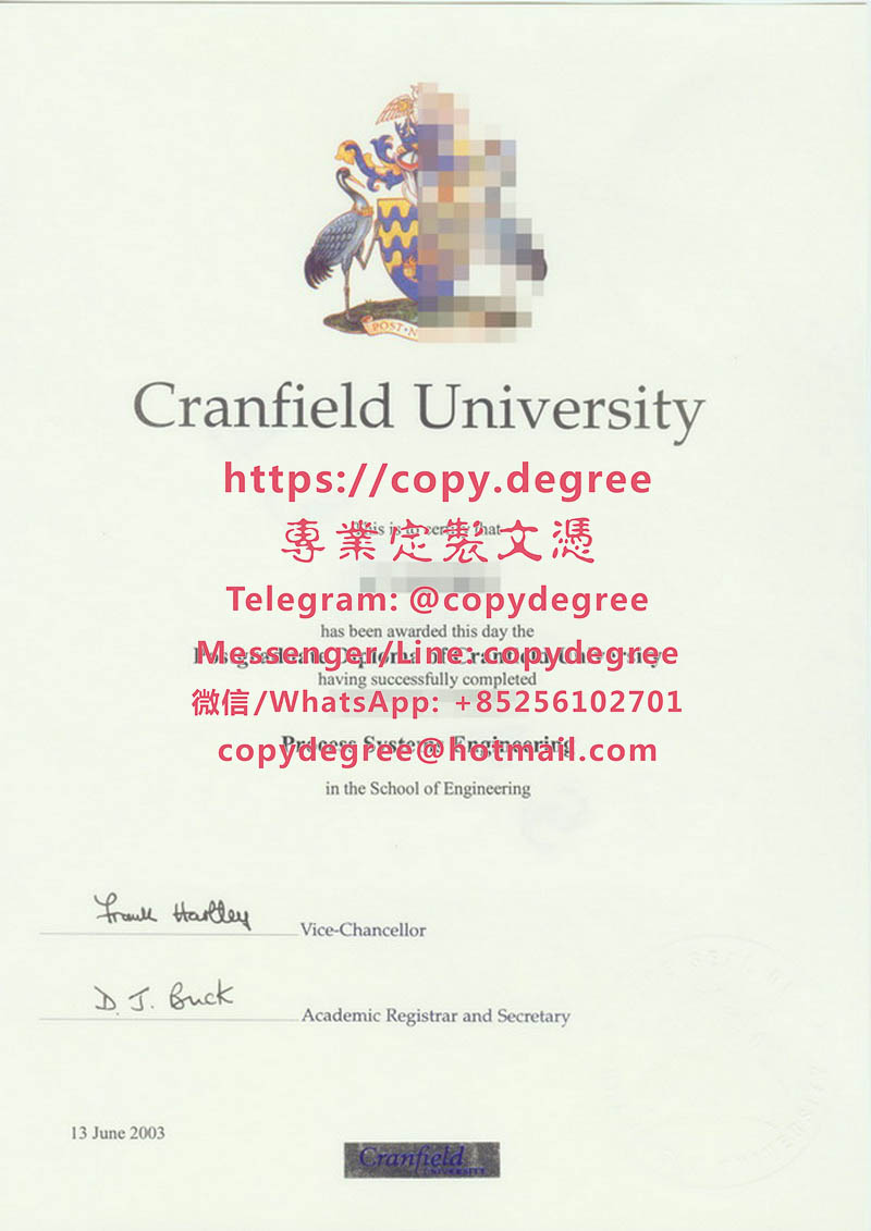 克蘭菲爾德大學文憑範本|辦理克蘭菲爾德大學畢業證書|制作克兰菲尔德大学成