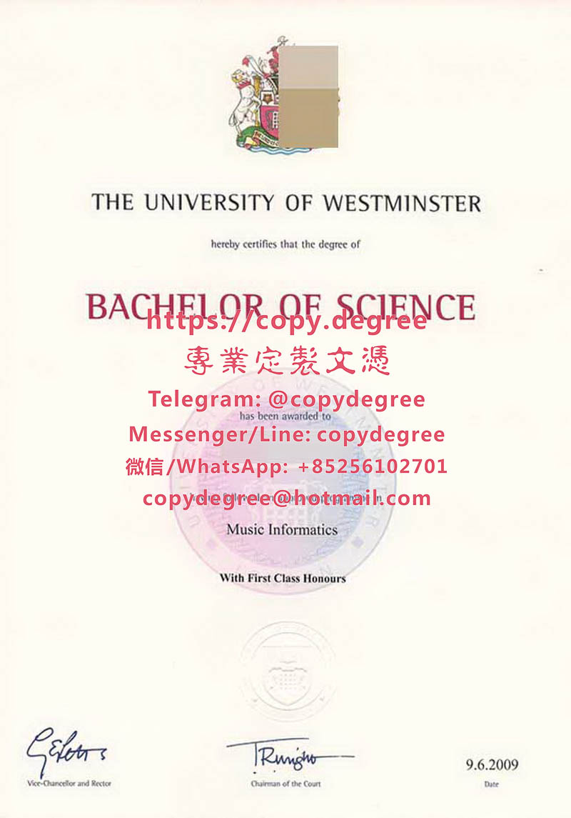 威斯敏斯特大學文憑模板|辦理威斯敏斯特大學畢業證書|制作威斯敏斯特大学学