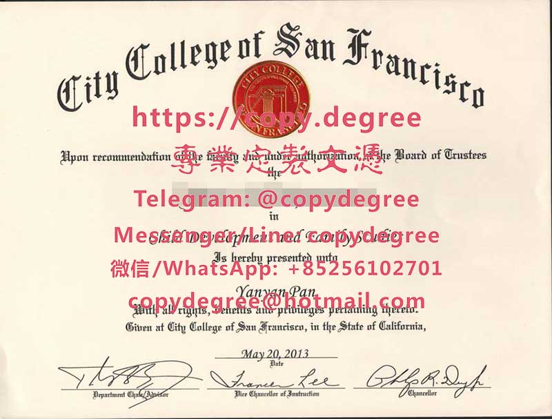 舊金山城市學院文憑樣本|辦理舊金山城市學院畢業證書|制作旧金山城市学院学