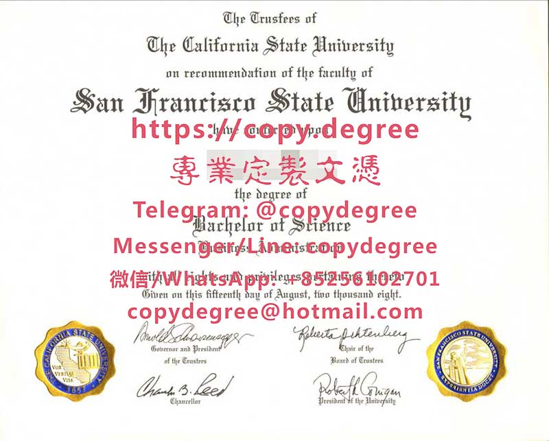 舊金山州立大學文憑樣本|製作舊金山州立大學畢業證書|代办旧金山州立大学学