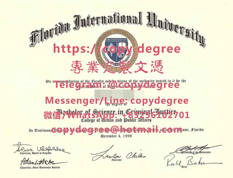 佛罗里达国际大学学位证书模板|办理佛罗里达国际大学毕业证书|定制佛羅里達