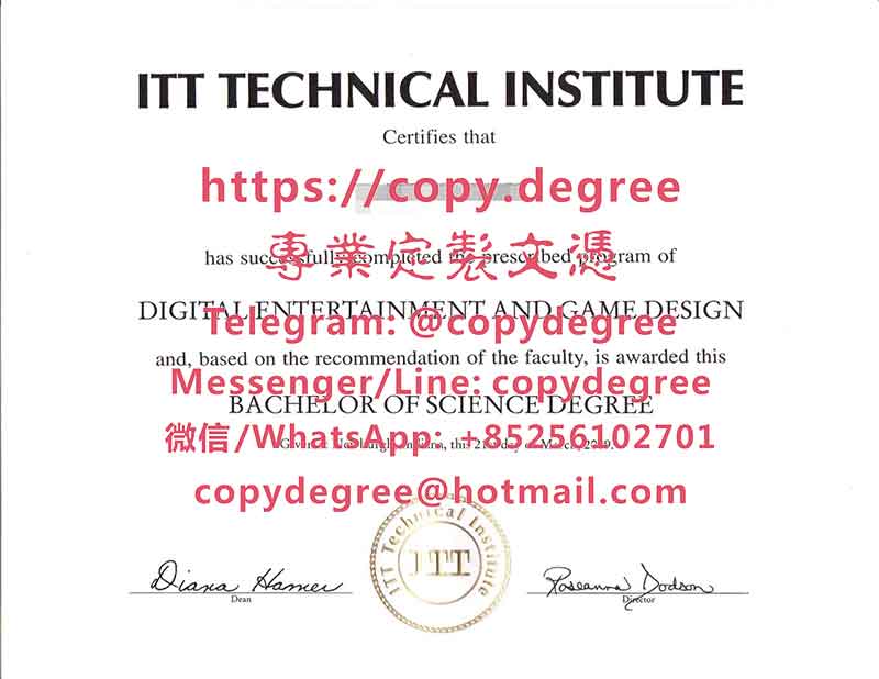 美国ITT技术学院学位证书范本|办理美国ITT技术学院毕业证书|製作美國ITT技術學