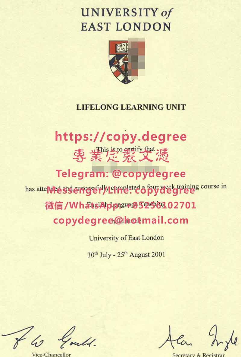 东伦敦大学培训证范本|办理东伦敦大学毕业证书|製作東倫敦大學成績單