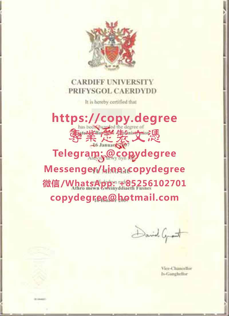 卡迪夫大學碩士文憑模板|製作卡迪夫大學畢業證書|買卡迪夫大學學歷證書